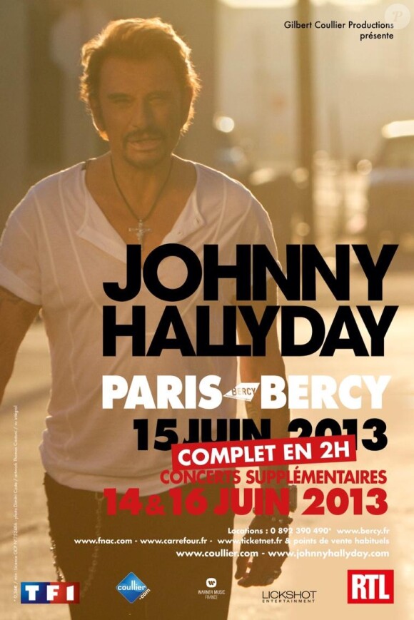L'affiche des concerts évènements de Johnny Hallyday à Paris-Bercy, les 14,15 et 16 juin 2013, à l'occasion de ses 70 ans.