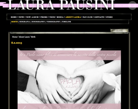 Laura Pausini a révélé le 8 février 2013 sur son site Internet la naissance de Paola, son premier enfant, fruit de son amour avec Paolo Carta.