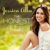 Jessica Alba dévoile la couverture de son livre The Honest Life