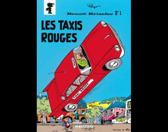 Benoît Brisefer et les Taxis rouges aux éditions du Lombart