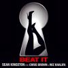 La chanson Beat It de Sean Kingston (feat. Chris Brown et Wiz Khalifa) est extraite de son album Back 2 Life dont la date de sortie n'est pas encore connue.