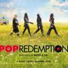 "Pop Redemption" de Martin Le Gall, sorti en salles le 5 juin 2013.