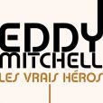 Pochette du single "Les Vrais Héros" d'Eddy Mitchell, extrait de l'album "Héros" attendu le 11 novembre 2013.