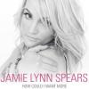 Jamie Lynn Spears - single How could I want more ?