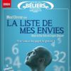 La pièce de théâtre La Liste de mes envies avec Mikaël Chirinian, mis en scène par Anne Bouvier - Théâtre des Béliers Parisiens, Paris (2014)