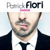 Choisir, le nouvel album de Patrick Fiori.