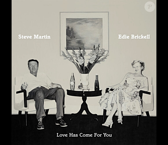 Steve Martin et Edie Brickell - Love Has Come For You - 2013.