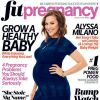 Alyssa Milano en couverture de Fit Pregnancy.