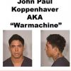 John Paul Koppenhaver dit "Warmachine", petit ami de la star de films X Christy Mack, était recherché par la police. Une récompense de 5000 dollars a même été promise contre le combattant de MMA.