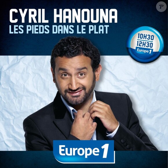 Cyril Hanouna présente Les Pieds dans le plat sur Europe 1.