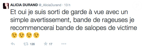 Message d'Alicia Durand sur Twitter. Elle est particulièrement fière d'être sortie de garde à vue. Septembre 2014.