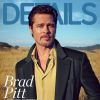 Brad Pitt en couverture du magazine Details - octobre 2014
