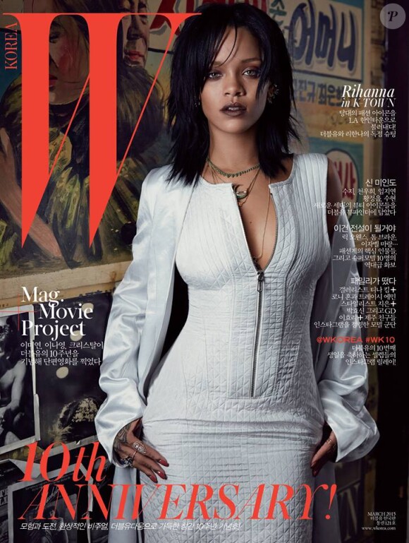 Rihanna en couverture de l'édition coréenne de W. Numéro anniversaire (10 ans) du magazine. Mars 2015.