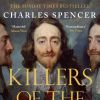 Charles Spencer, Killers of the King (2014)