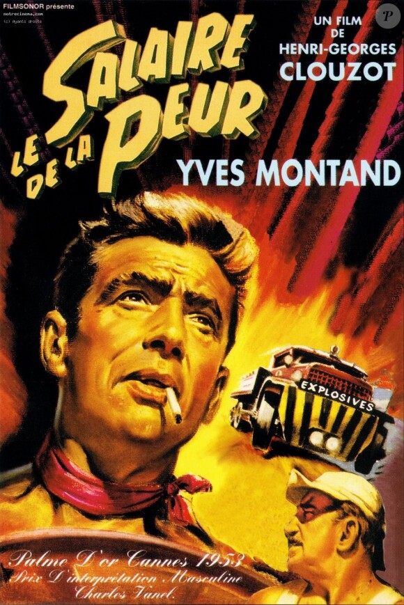 Le film Le Salaire de la peur d'Henri-Georges Clouzot avec Yves Montand en 1953 : 6,9 millions d'entrées.