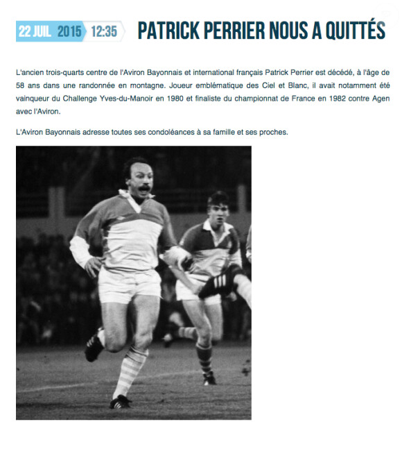 L'Aviron Bayonnais annonce sur son site la mort de Patrick Perrier, leur ancien joueur, à 58 ans, le 22 juillet 2015.