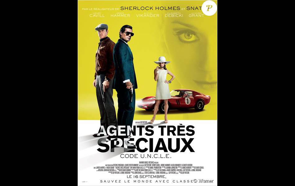 Affiche du film Agents très spéciaux - Code U.N.C.L.E. - Purepeople
