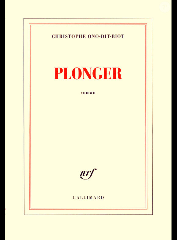 Couverture du roman Plonger de Christophe Ono-dit-Biot