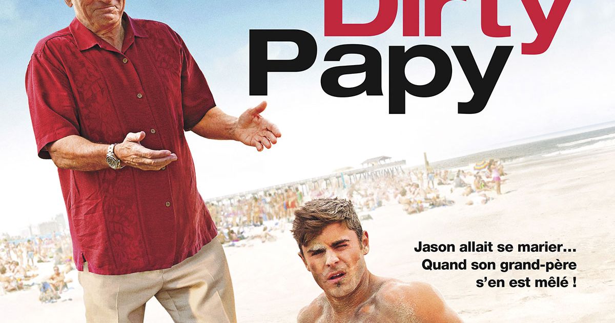 Dirty Papy Bande Annonce Vf 2016