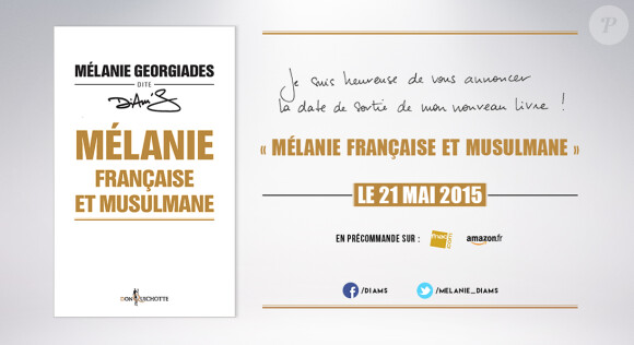 Le nouvel ouvrage de Diam's, "Mélanie, française et musulmane", à paraitre le 21 mai 2015