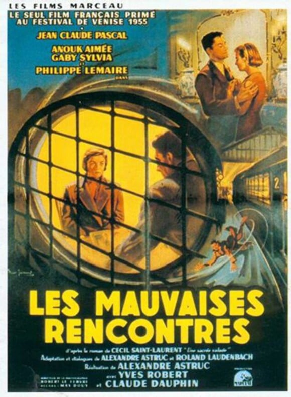 Affiche du film Les Mauvaises Rencontres réalisé par Alexandre Astruc