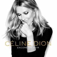 Céline Dion dévoile "Encore un soir" : Un come-back poignant et réussi !