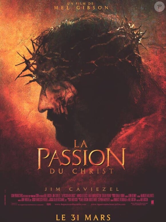 Affiche de La Passion du Christ.