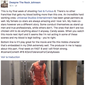 Dwayne Johnson poussant un coup de gueule contre certains de ses partenaires du film "Fast & Furious 8" lundi 8 août 2016