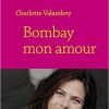 Couverture de Bombay mon amour