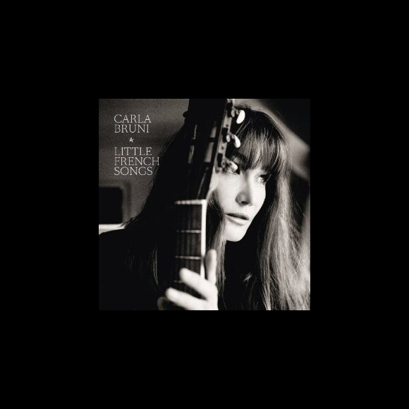 Carla Bruni, qui sera désormais représentée et conseillée par #np, société de Pascal Nègre, prépare en 2017 la sortie de son cinquième album. Photo : pochette de son album Little French Songs (2013).