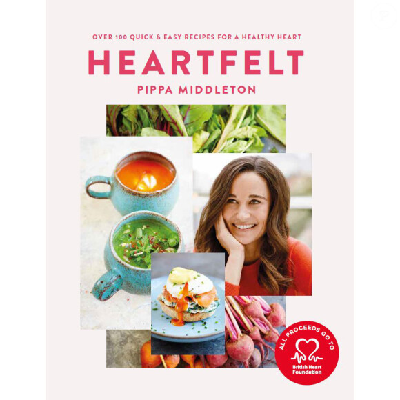 Heartfelt, livre de recettes de Pippa Middleton au profit de la British Heart Foundation, paru en 2016.