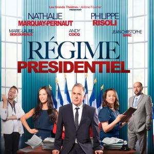 Philippe Risoli et Nathalie Marquay dans "Régime présidentiel" - 2018