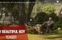La bande-annonce du film "My Beautiful Boy", en salles le 6 février 2019.