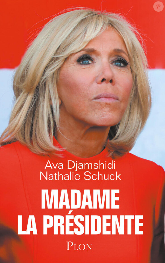 Couverture du livre "Madame la président" d'Ava Djamshidi et Nathalie Schuck. Editions Plon. A paraître le 4 février 2019. 
 