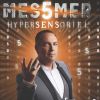 Hypersensoriel, le nouveau spectacle de Messmer