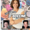 Affiche du spectacle pour enfants "Les contes d'Adeline"