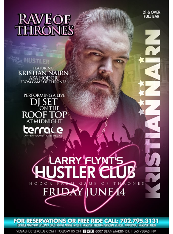Larry Flynt's Hustler Club- juin 2019- Promotion de la soirée Rave of Thrones