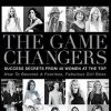 Meghan Markle avait contribué à l'ouvrage The Game Changers, publié en Australie en 2016 par Samantha Brett et Steph Adams, consacré à des femmes d'influence dont l'engagement change le monde, en écrivant un essai. Elle figurait également parmi les quinze personnalités présentées en couverture - 2e vignette.