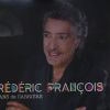 Exclusif - Affiche - Frédéric François fête ses 50 ans de carrière avec un concert au Grand Rex à Paris et une tournée en France le 12 octobre 2019 © Guirec Coadic / Bestimage