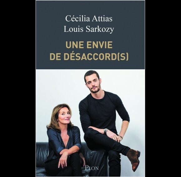 Couverture du livre "Envie de désaccord(s) de Cécilia Attias et Louis Sarkozy publié aux éditions Plon le 24 octobre 2019.