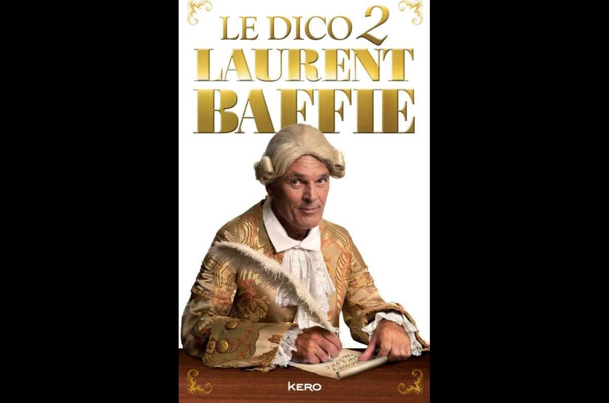 Photo : Couverture du livre "Le Dico 2" de Laurent Baffie - Purepeople