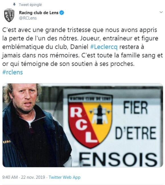 Le Racing Club de Lens a annoncé la mort de son ancien joueur et entraîneur Daniel Leclercq le 22 novembre 2019. 