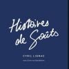 "Histoire des goûts"de Cyril Lignac