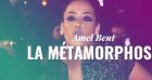 Amel Bent, retour sur sa métamorphose.