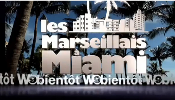Les Marseillais à Miami à W9