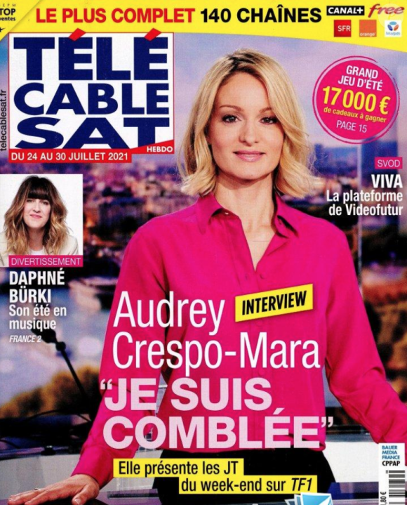 Audrey Crespo-Mara en Une de Télé Câble Sat - édition du 19 juillet 2021.