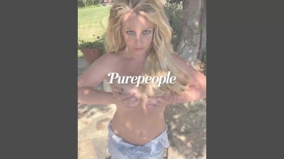 Britney Spears seins nus : elle dévoile aussi ses fesses "sans filtre" et choque ses fans