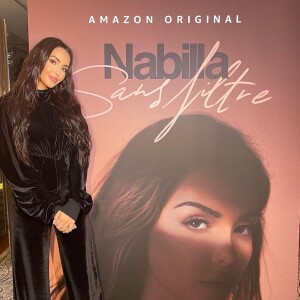 Nabilla se dévoile dans la série-documentaire d'Amazon Prime, "Nabilla sans filtre".