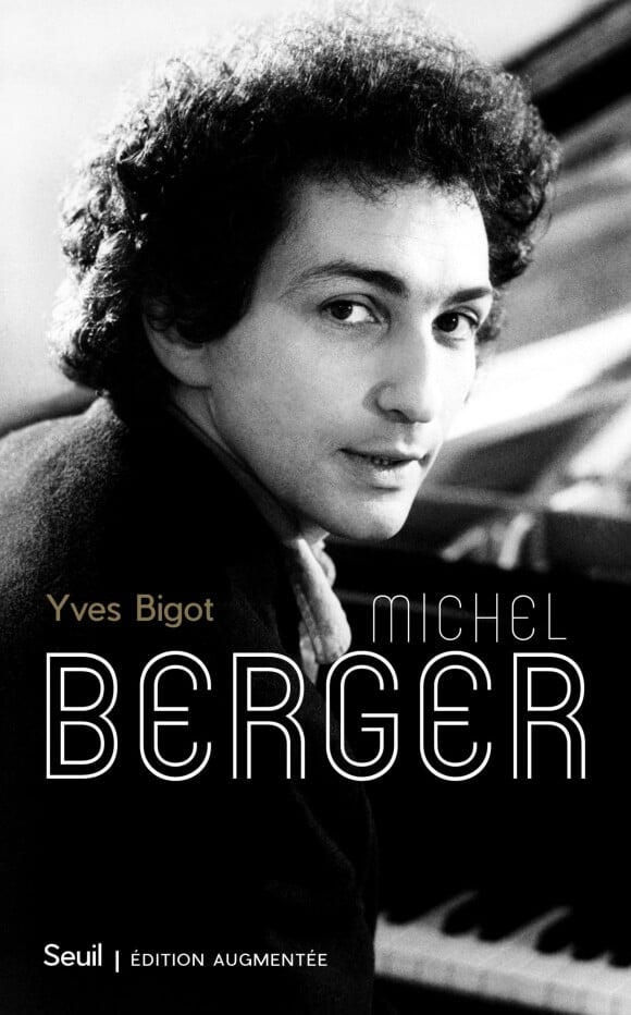 Michel Berger par Yves Bigot (le Seuil)