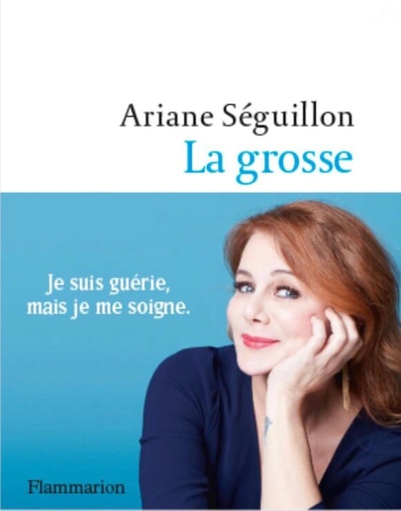 "La grosse" d'Ariane Séguillon, chez Flammarion.